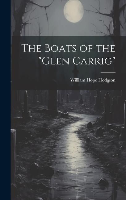 Produktbild: The Boats of the "Glen Carrig"