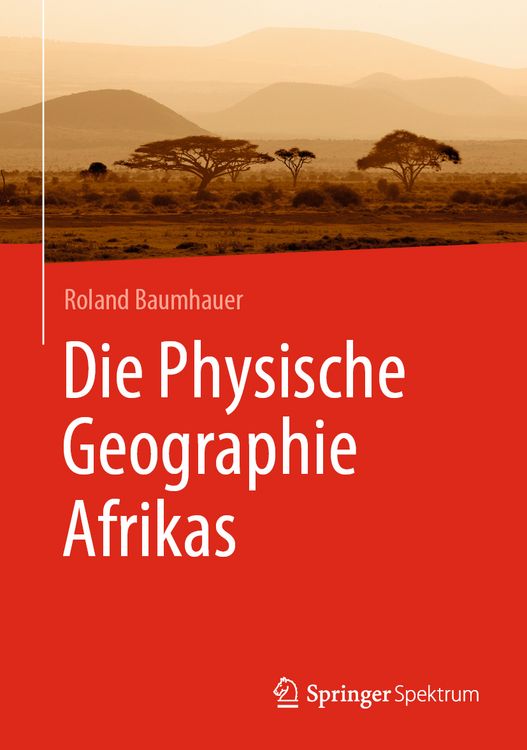 Produktbild: Die Physische Geographie Afrikas