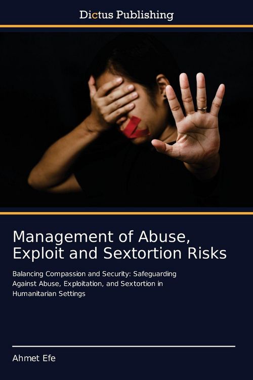 Produktbild: Management of Abuse, Exploit and Sextortion Risks
