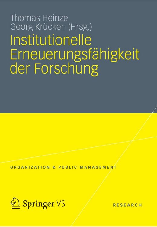 Produktbild: Institutionelle Erneuerungsf&auml;higkeit der Forschung