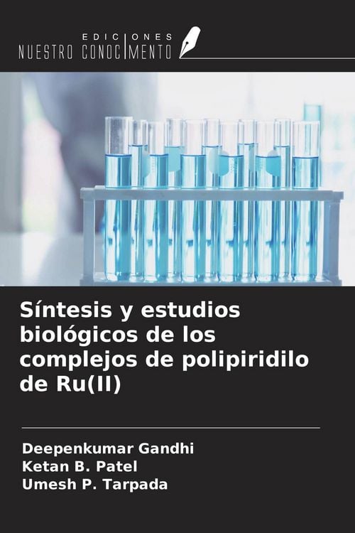 Produktbild: S&iacute;ntesis y estudios biol&oacute;gicos de los complejos de polipiridilo de Ru(II)