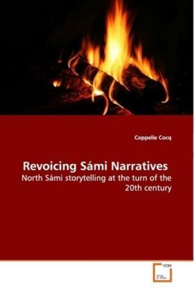 Produktbild: Cocq, C: Revoicing S&aacute;mi Narratives