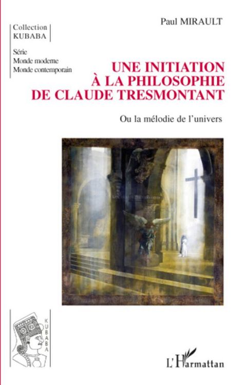 Produktbild: Une initiation &agrave; la philosophie de Claude Tresmontant