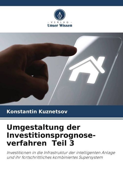 Produktbild: Umgestaltung der Investitionsprognose-verfahren Teil 3