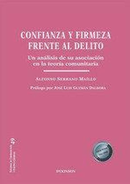 Produktbild: Confianza y firmeza frente al delito al delito