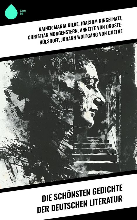 Produktbild: Die sch&ouml;nsten Gedichte der deutschen Literatur