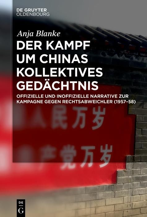 Produktbild: Der Kampf um Chinas kollektives Ged&auml;chtnis