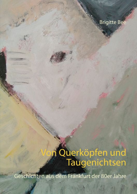 Produktbild: Von Querk&ouml;pfen und Taugenichtsen