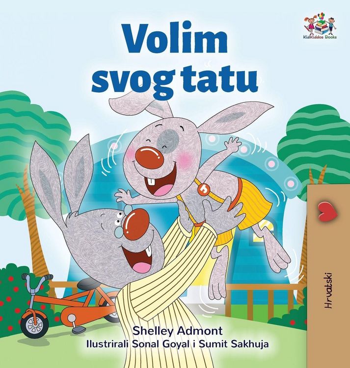 Produktbild: I Love My Dad (Croatian Children's Book)