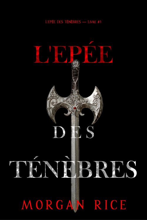 Produktbild: L'Ep&eacute;e des T&eacute;n&egrave;bres (L'Ep&eacute;e des T&eacute;n&egrave;bres - Livre Un)