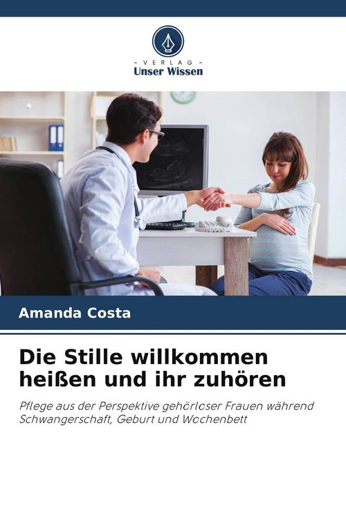 Produktbild: Die Stille willkommen hei&szlig;en und ihr zuh&ouml;ren