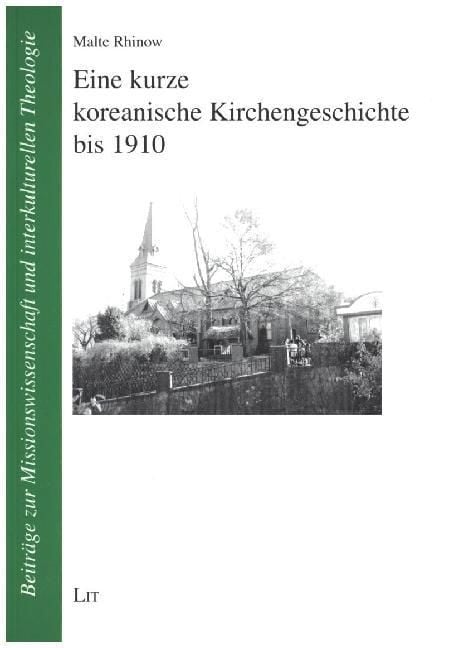 Produktbild: Rhinow, M: kurze koreanische Kirchengesch. bis 1910