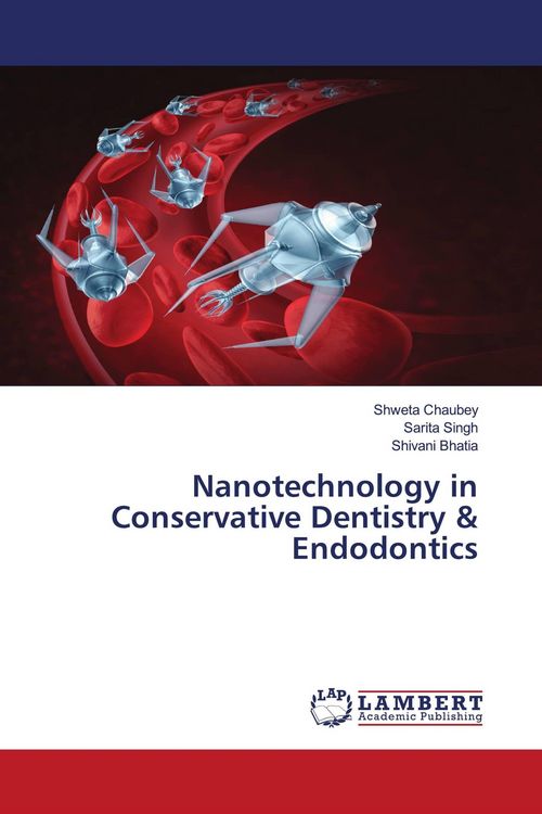 Produktbild: Nanotechnology in Conservative Dentistry & Endodontics