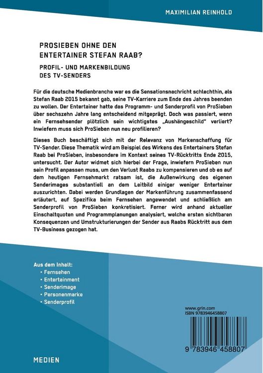 Produktbild: ProSieben ohne den Entertainer Stefan Raab? Profil- und Markenbildung des TV-Senders