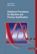Produktbild: Statistical Procedures for Machine and Process Qualification