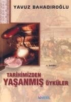 Produktbild: Tarihimizden Yasanmis &Ouml;yk&uuml;ler