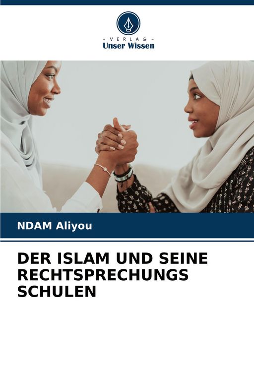 Produktbild: Der Islam und Seine Rechtsprechungs Schulen