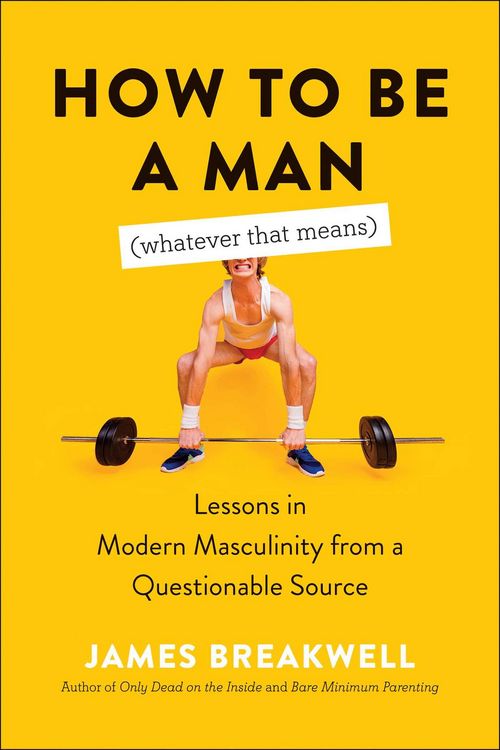 Produktbild: How to Be a Man (Whatever That Means)