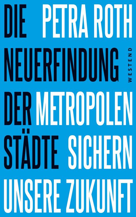 Produktbild: Die Neuerfindung der St&auml;dte