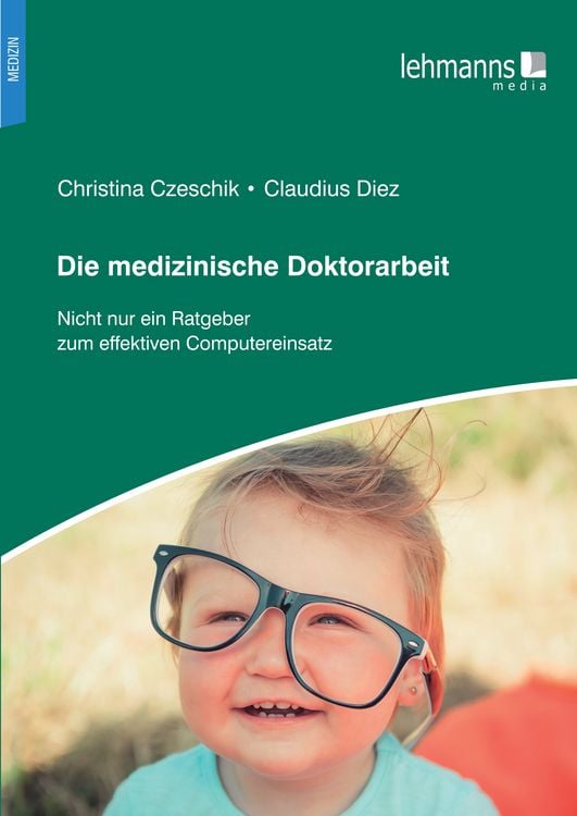 Produktbild: Die medizinische Doktorarbeit