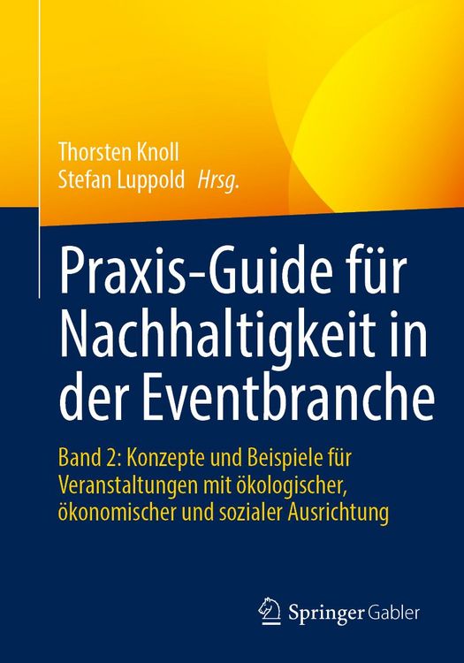 Produktbild: Praxis-Guide f&uuml;r Nachhaltigkeit in der Eventbranche