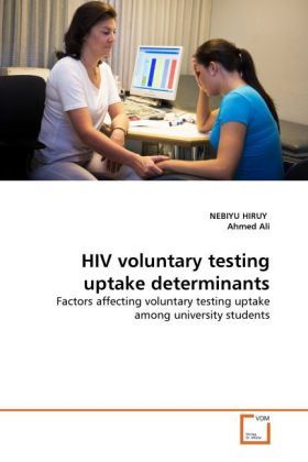 Produktbild: HIRUY, N: HIV voluntary testing uptake determinants
