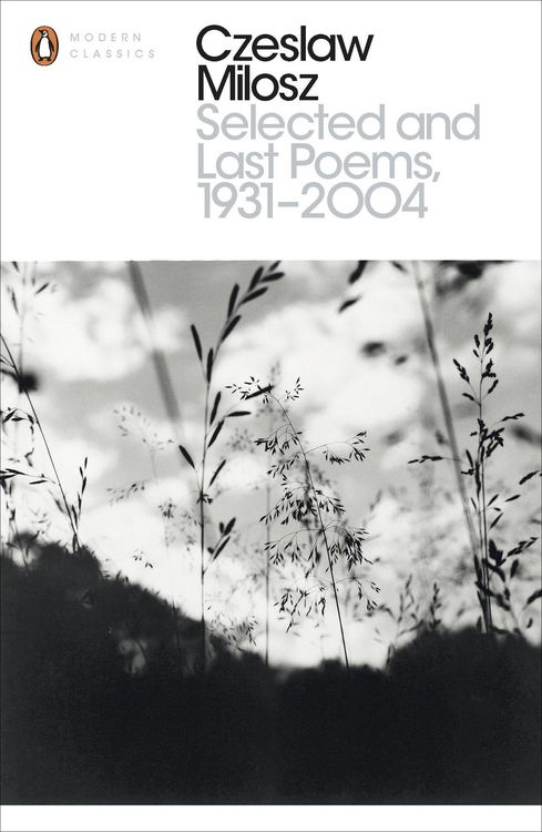 Produktbild: Selected and Last Poems 1931-2004