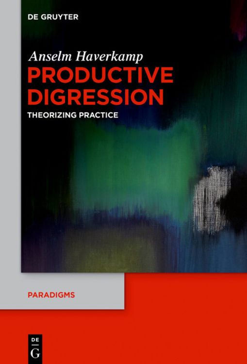 Bild vom Artikel Productive Digression vom Autor Anselm Haverkamp