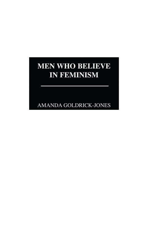 Produktbild: Men Who Believe in Feminism