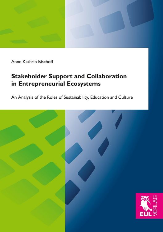 Produktbild: Stakeholder Support and Collaboration in Entrepreneurial Ecosystems