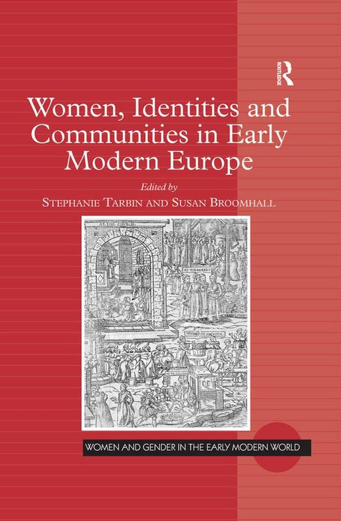 Produktbild: Women, Identities and Communities in Early Modern Europe