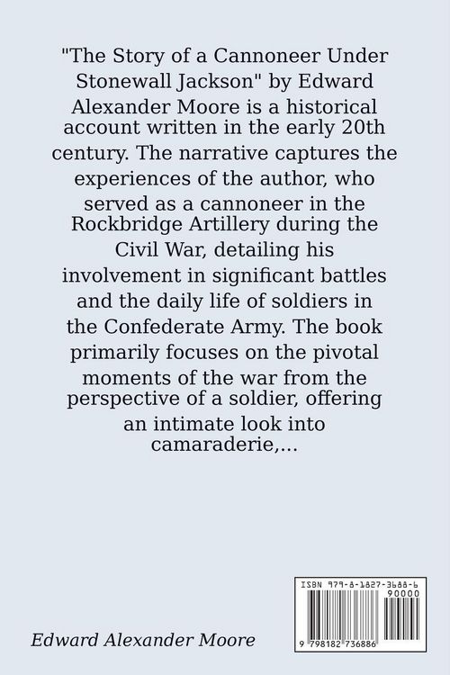 Produktbild: The Story of a Cannoneer Under Stonewall Jackson