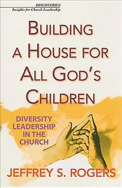 Produktbild: Building a House for All God's Children: Diversity Leadership in the Church