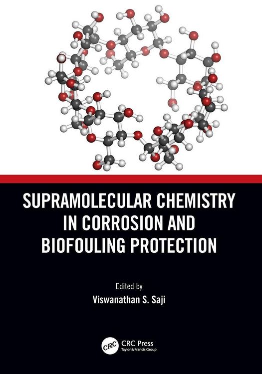 Produktbild: Supramolecular Chemistry in Corrosion and Biofouling Protection