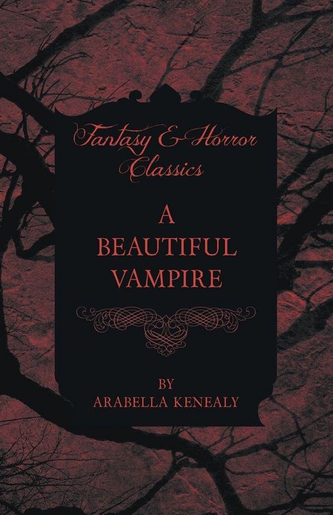 Produktbild: A Beautiful Vampire (Fantasy and Horror Classics)