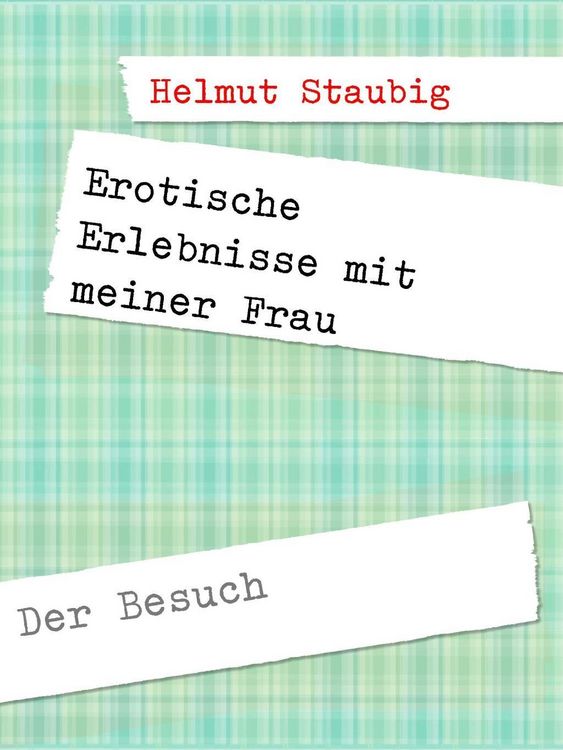 Produktbild: Erotische Erlebnisse mit meiner Frau
