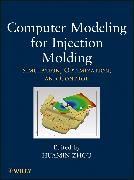 Produktbild: Computer Modeling for Injection Molding &ndash; Simulation, Optimization and Control