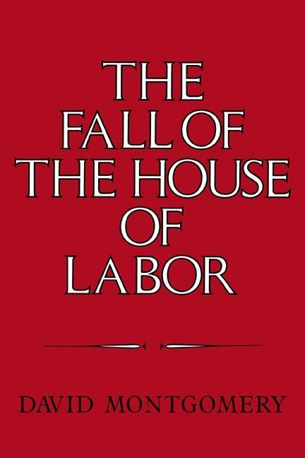 Produktbild: The Fall of the House of Labor