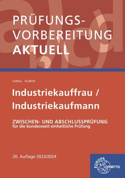 Produktbild: Pr&uuml;fungsvorbereitung aktuell - Industriekauffrau/-mann