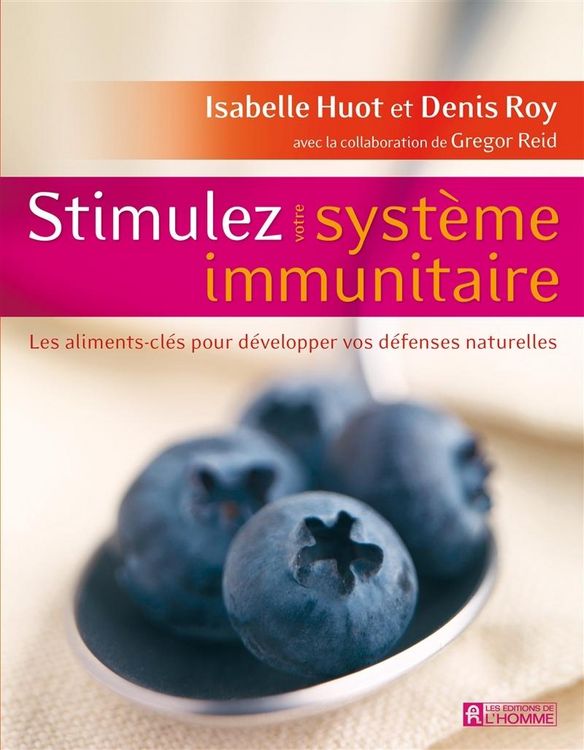 Produktbild: Stimulez votre syst&egrave;me immunitaire