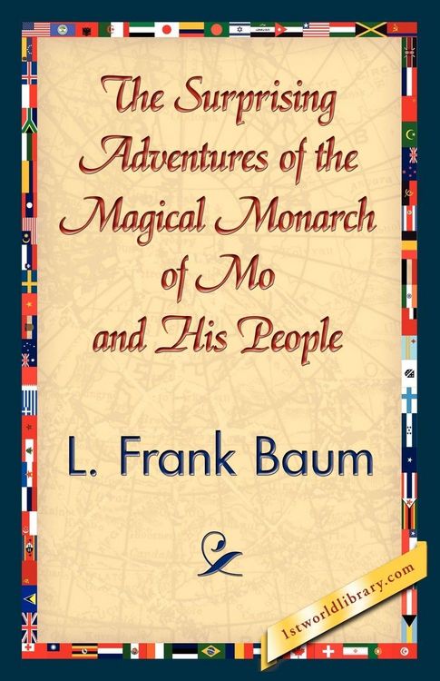Produktbild: The Surprising Adventures of the Magical Monarch of Mo and His People