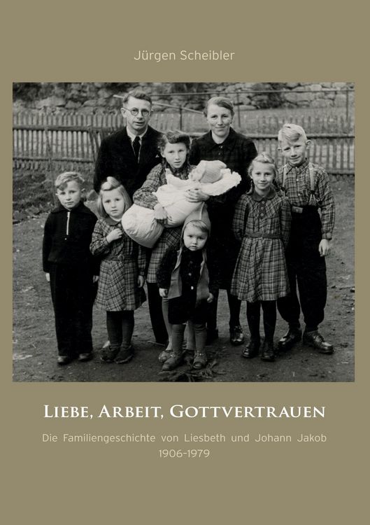 Produktbild: Liebe, Arbeit, Gottvertrauen