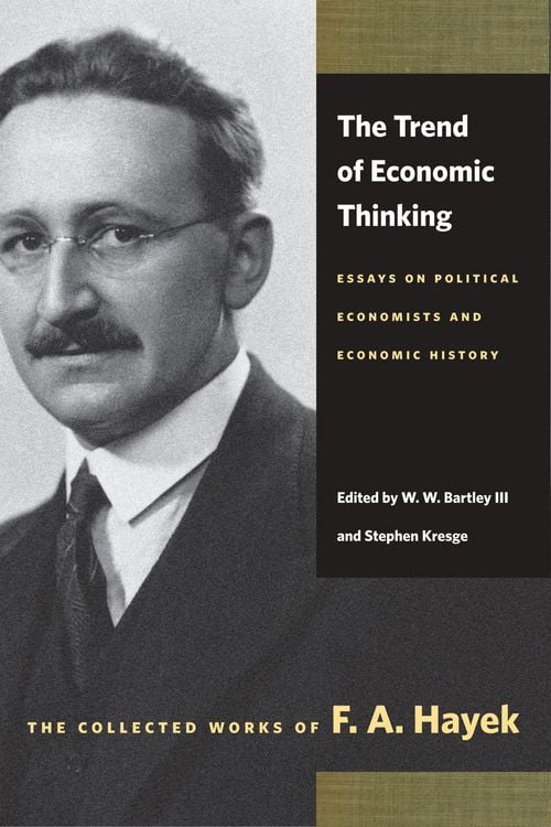 Produktbild: The Trend of Economic Thinking: Essays on Political Economists and Economic History