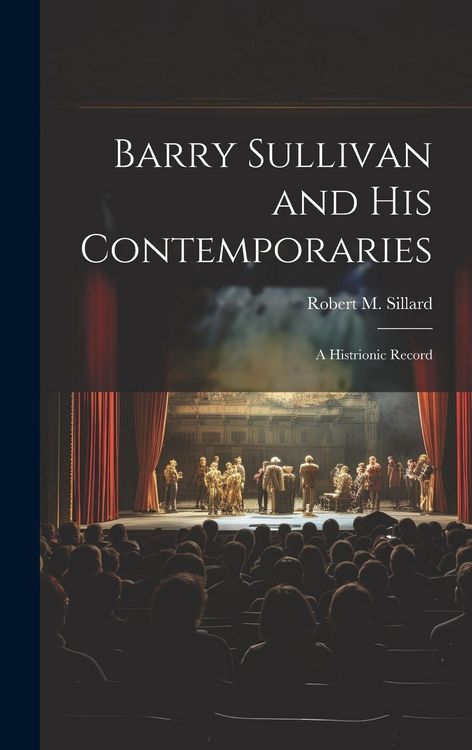 Produktbild: Barry Sullivan and His Contemporaries