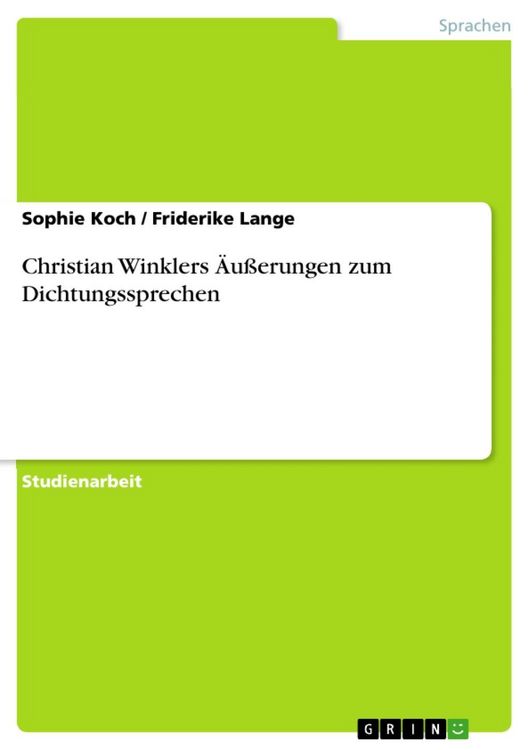 Produktbild: Christian Winklers &Auml;u&szlig;erungen zum Dichtungssprechen