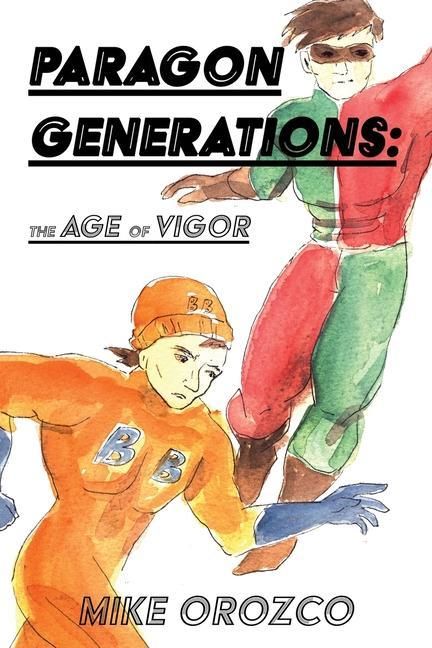 Produktbild: Paragon Generations: The Age of Vigor