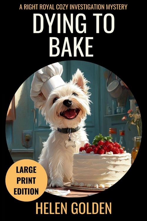 Produktbild: Dying To Bake (Large Print Edition)
