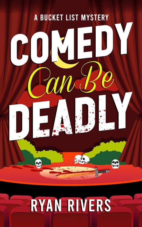Produktbild: Comedy Can Be Deadly (Bucket List Mysteries, #3)