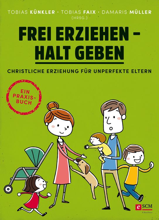 Produktbild: Frei erziehen - Halt geben