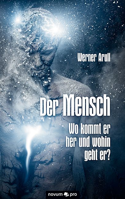 Produktbild: Der Mensch - Wo kommt er her und wohin geht er?